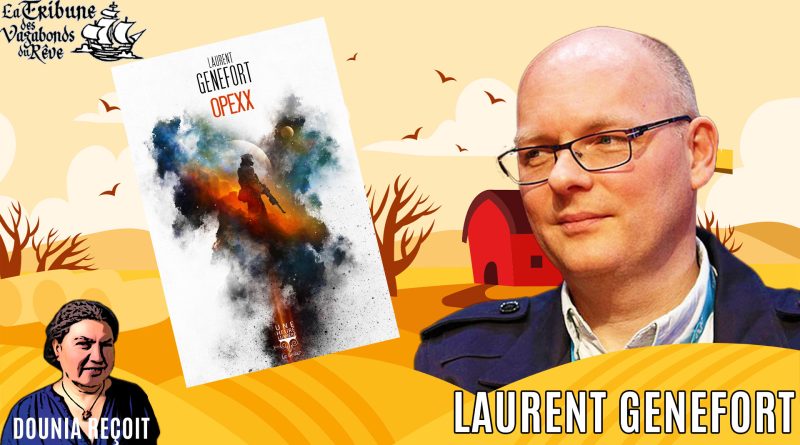 Dounia reçoit #13 Laurent Genefort