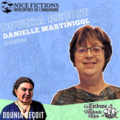 Dounia reçoit hors-série #1 Danielle Martinigol