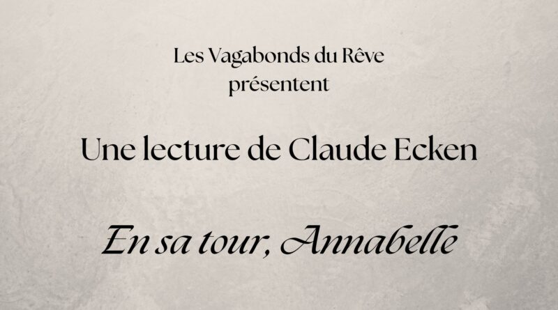 En sa tour, Annabelle, une nouvelle de Claude Ecken